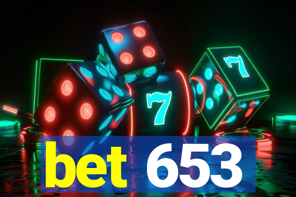 bet 653